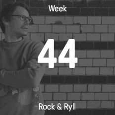 Woche 44 / 2014 - Rock & Ryll