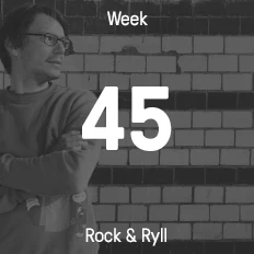Woche 45 / 2015 - Rock & Ryll