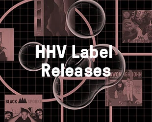 HHV Label Releases