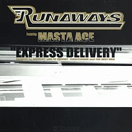 Runaways Featuring Masta Ace - Express Delivery (Remixes)