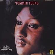 Tommie Young - Do You Still Feel The Same Way