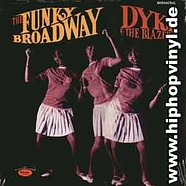 Dyke And The Blazers - The funky broadway