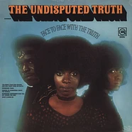 Undisputed Truth - Face to face with the truth