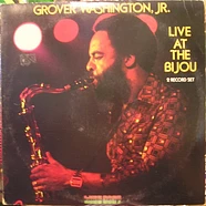 Grover Washington, Jr. - Live At The Bijou