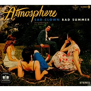 Atmosphere - Sad clown bad summer volume 9