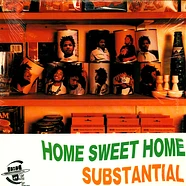Substantial - Home Sweet Home