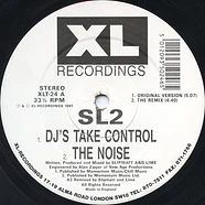 SL2 - DJ's Take Control / Way In My Brain