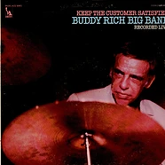 Buddy Rich Big Band - Keep The Customer Satisfied