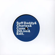 Suff Daddy X Lefto - Come 2 U Live