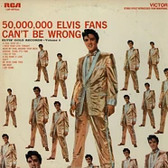 Elvis Presley - 50,000,000 Elvis Fans Can't Be Wrong (Elvis' Gold Records, Vol. 2)