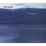 Intrusion - The Seduction Of Silence Remastered Blue Vinyl Edtion