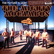 The Mighty Mocambos - The Future Is Here