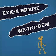 Eek-A-Mouse - Wa Do Dem