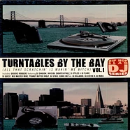V.A. - Turntables By The Bay (All That Scratchin' Is Makin' Me Bitch)