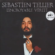 Sebastien Tellier - L'Incroyable Verite