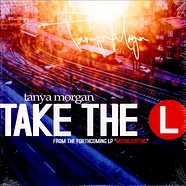 Tanya Morgan - Take The L