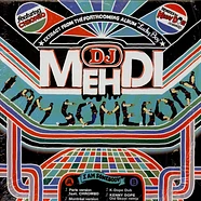 DJ Mehdi featuring Chromeo - I Am Somebody