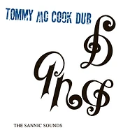 Tommy McCook - The Sannic Sounds Of Tommy McCook