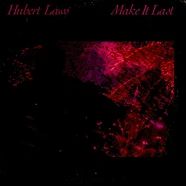 Hubert Laws - Make It Last