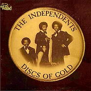 The Independents - Greatest Hits - Discs Of Gold