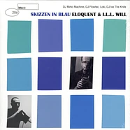 Eloquent & Ill Will - Skizzen In Blau