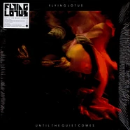 Flying Lotus - Until The Quiet Comes