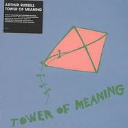 Arthur Russell - Tower of Meaning