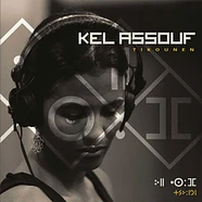 Kel Assouf - Tikounen