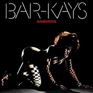 Bar-Kays - Dangerous