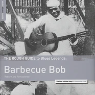 Barbecue Bob - The Rough Guide to Blues Legends: Barbecue Bob