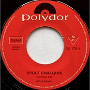 Otis Redding - Shout Bamalama / Fat Gal