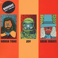 Harsh Toke / Joy / Sacri Monti - Burnout