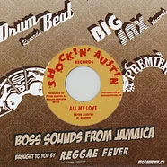 Peter Austin / The Hippy Boys - All My Love / All My Love (Version)