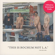 Die Shitlers - This Is Bochum, Not L.A.