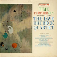 The Dave Brubeck Quartet - Time Further Out (Miro Reflections)