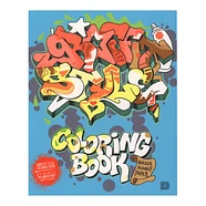 Björn Almqvist & Tobias Barenthin Lindblad - Graffiti Style Coloring Book