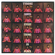 Tyrone Davis - Everything In Place