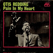 Otis Redding - Pain In My Heart