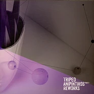 Tripeo - Anipintiros Reworks Part 2