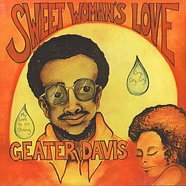 Geater Davis - Sweet Woman's Love