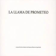 V.A. - La Llama De Prometeo: La Puerta De Entrada A Las Nuevas Músicas Espanolas