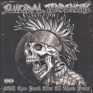 Suicidal Tendencies - Still Cyco Punk After All These Years Black Vinyl Edition