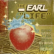 The Earl - Life