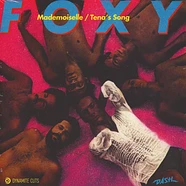 Foxy - Mademoiselle / Tenas Song