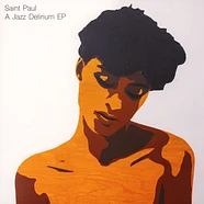 Saint Paul - A Jazz Delirium