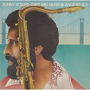 Sonny Rollins - There Will Never Be Another You