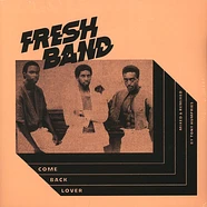 Fresh Band - Come Back Lover