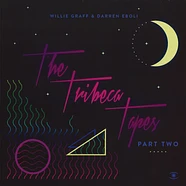 Willie Graf & Darren Eboli - Tribeca Tapes Part Two