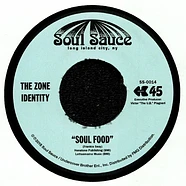 The Zone Identity - Soul Food / Melting Pot