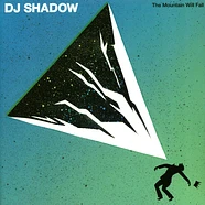 DJ Shadow - The Mountain Will Fall